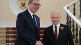СМИ ЕС посчитали подарки, полученные Вучичем от Путина 9 мая
